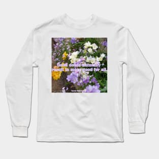 Good deeds Naturally Result In More Good For All - Inspirational Quote purple white freesias flowers floral Long Sleeve T-Shirt